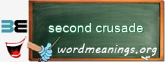 WordMeaning blackboard for second crusade